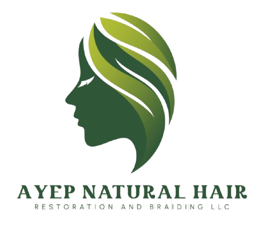 AYEP Natural Hair Restoration and Braiding LLC | The Natural way to healthy beautiful hair